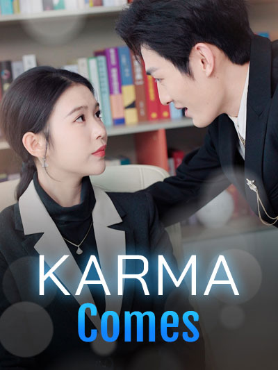 Karma Comes