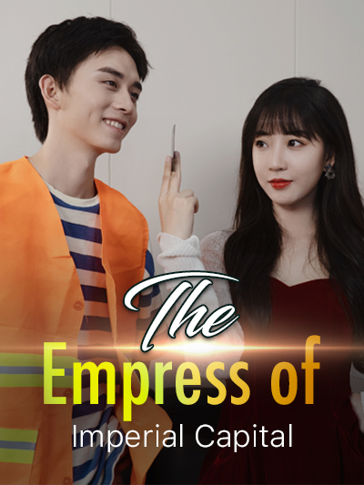 The Empress of Imperial Capital