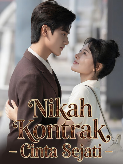 Nikah Kontrak, Cinta Sejati