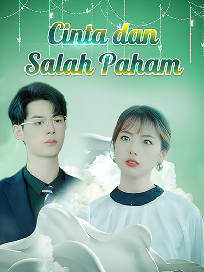 Cinta dan Salah Paham