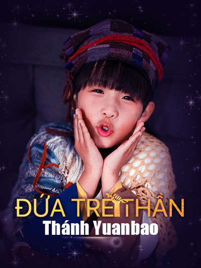 Đứa Trẻ Thần Thánh Yuanbao