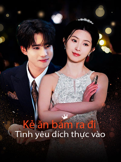 Kẻ ăn bám ra đi, Tình yêu đích thực vào