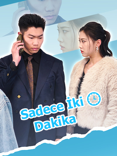 Sadece İki Dakika dizisi kapak görseli — 30 bölüm full HD Türkçe izle